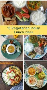 Thinking what to cook for dinner tonight? 15 Indian Vegetarian Lunch Ideas Lunch Recipes Indian Indian Dinner Recipes Quick Lunch Recipes