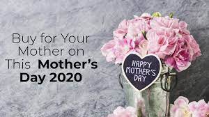 Is mother's day a public holiday? Buy For Your Mother On This Mother S Day 2020