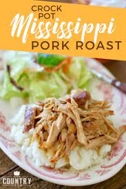 Crock Pot Mississippi Pork Roast Recipe Pork Roast Recipes Pork Roast Crock Pot Recipes Crockpot Pork