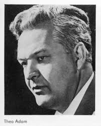 Theo Adam (Bass-Baritone)