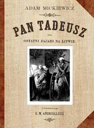 Czytelnicy i krytycy odnieśli się do pana tadeusza z dużą. Pan Tadeusz Mickiewicz Adam Ksiazka W Sklepie Empik Com