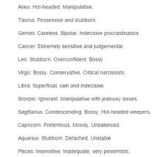 However, here are a few more associated traits, both negative and. On Twitter Gemini Rsharkbait Worst Traits About Each Sign Http T Co Ycvsum9sy1