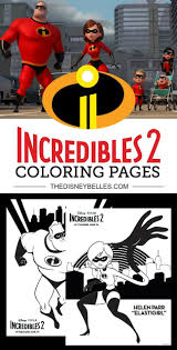 Printable disney incredibles 2 toddler coloring page. Download Free Disney Pixar Incredibles 2 Coloring Pages In Anticipation Of The Film Release On June 15th Incredibles2 Disney Pixar Disney Photo Ideas Pixar