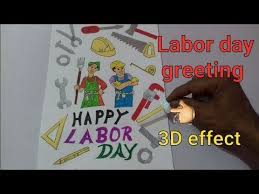 Labour day—may 1st, 2021 history traditions marketing activities trending hashtags and templates ⏩.to make the most out of this day off, people choose outdoor activities. How To Draw Labor Day Chart Labor Day Greeting Card Labor Day Card Making Ideas Youtube