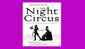 Download The Night Circus Pdf Book By Erin Morgenstern Pdf Books Books Book Of Circus