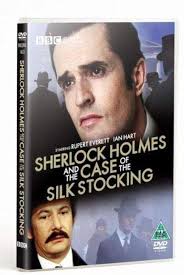 Sherlock Holmes And The Case Of The Silk Stocking : Rupert Everett, Ian  Hart, Michael Fassbender, Penny Downie, Neil Dudgeon, Tamsin Egerton,  Jonathan Hyde, Christine Kavanagh, Julian Wadham, Perdita Weeks, Simon  Cellan