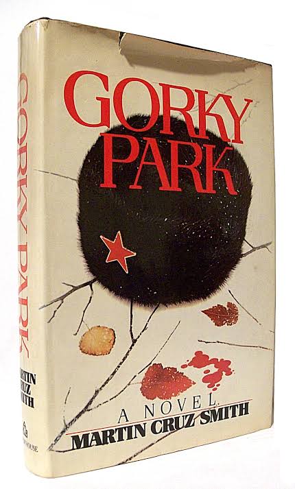 GORKY PARK" by MARTIN CRUZ SMITH Hardcover Mystery Novel (1981, Random  House) 9780394517483| eBay