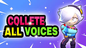 Colette All Voice Lines Filtered Voices Colette Voice Brawl Stars Youtube