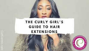 the curly girls guide to hair extensions weaves and hair