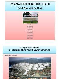 Manajemen risiko adalah bagian integral dari proses manajemen yang berjalan dalam perusahaan. K3 Manajemen Resiko K3 Di Dalam Gedung