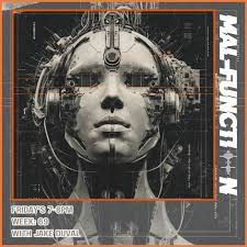 Stream Malfunction Radio Week 69 With Jake Duval by Jake Duval