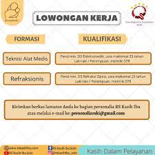 Loker solo raya bulan april 2021 untuk lulusan smp, sma/smk, d1, d3 dan s1 | portal info lowongan kerja di solo raya terbaru. Rumah Sakit Kasih Ibu Solo ç…§ç‰‡ Facebook