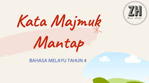 Akan ada kata penghubung yang berfungsi menghubungkan induk. Kata Majmuk Mantap Tahun 4 Youtube
