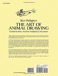 Iso22002 1 技術 仕様 書. The Art Of Animal Drawing Construction Action Analysis Caricature Dover Art Instruction Ken Hultgren 0884970299806 Amazon Com Books