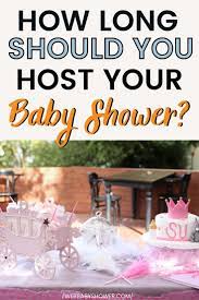 How Long Should A Baby Shower Be Typical Length For 2021 Baby Shower Baby Shower Fun Simple Baby Shower
