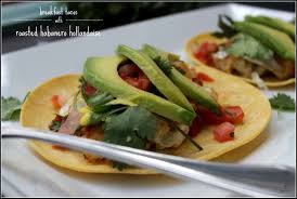 One bite and you'll say, there he go! Breakfast Tacos With Roasted Habanero Hollandaise A Dash Of Sanity