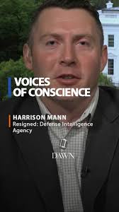 On July 17, Maj. Harrison Mann, who worked for the Defense Intelligence  Agency and resigned from the U.S. Army in June, joined an online event  hosted by DAWN, along with eight former U.S. government ...