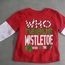 Maybe you would like to learn more about one of these? Find More Toddler Boys Walmart Cotton Who Needs Mistletoe Christmas Shirt Size 12 Months For Sale At Up To 90 Off