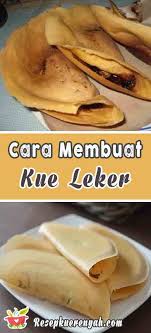 Resep crepes teflon tanpa tepung beras takaran sendok crepes crispy teflon anti gagal youtube apabila semua bahan tepung dan susu sudah tercampur rata dengan telur masukkan butter leleh aduk : Cara Membuat Kue Leker Crispy Gurih Renyah