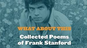 What About' Frank Stanford?