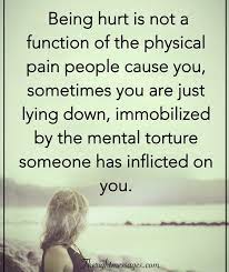 So stop giving them priority over other things in your life. 27 Being Hurt Quotes Sayings With Images The Right Messages