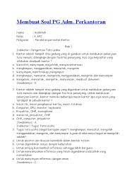 Contoh soal dan jawaban teknologi perkantoran kelas 10 jawaban soal Soal Dan Jawaban Otomatisasi Perkantoran Kelas X Masnurul