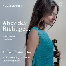 Check spelling or type a new query. Arabella Steinbacher Wdr Symphony Orchestra Lawrence Foster Richard Strauss Aber Der Richtige Music Is The Key