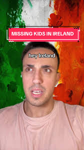 Missing Kids in Ireland: Search for Answers