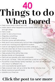 Things To Do When Bored At Home For Adults You Wonder What In 2020 Things To Do When Bored What To Do When Bored Things To Do At Home