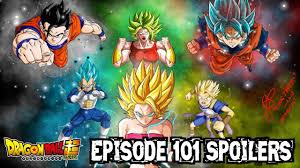 Many calling him the dragon ball prophet. Dragon Ball Super Episode 101 Spoilers Spoilers With Tr4g1c Dragon Ball Super Dragon Ball Episode