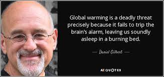 Climate solutions are in gardeners' hands although the predictions for climate change are dire, they are not inevitable. Climate Change Quotes Page 9 A Z Quotes