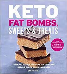 Typically, you would start with a base of dairy or nut milk or cream, and then add sweeteners some mousses include gelatine. Keto Fat Bombs Sweets Treats Over 100 Recipes And Ideas For Low Carb Breads Cakes Cookies And More Pitre Urvashi 9780358074304 Amazon Com Books