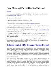 Tunggu sebentar sampai muncul daftar partisi yang ada pada hardisk di komputer kamu. Cara Membagi Partisi Hardisk External