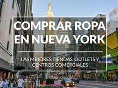 Donde Comprar Ropa En Nueva York Las Mejores Tiendas Compras En Nueva York Nueva York Comprar Ropa