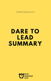 One of the most important findings of my career is that daring leadership is a collection of four skill sets that are 100 percent teachable, observable, and measurable. Dare To Lead Summary Ebook By Vince Massara 9781393573173 Rakuten Kobo United States