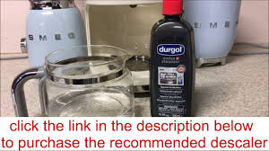 Make sure these are completely natural and works with your machine. How To Descale Smeg Drip Coffee Maker Dcf01 And Dcf02 Instruction Tutorial Youtube