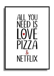 Kunstdruck Fine Art Schwarz Weiss Rot Liebe Pizza Netflix Poster Wandbild Modern Mit Herz Bilder Spruch Vatertagsgeschenk Mutter Bilder Home Bild Wandbilder
