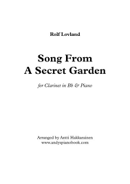 It premiered on broadway at the st. Song From A Secret Garden Clarinet Piano Sheet Music Pdf Download Sheetmusicdbs Com