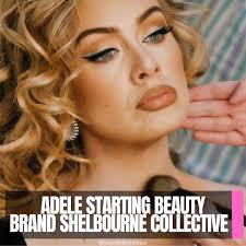 Adele lancerà il marchio Shelbourne Collective, che si vocifera sia  dedicato ai cosmetici. : r/newinbeauty