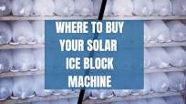 Where to buy your solar ice block machine for your ice block  business(secret reveled) #iceblock