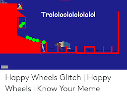 You can safely use them too: 25 Best Memes About Happy Wheels Memes Happy Wheels Memes
