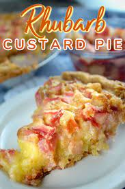 Rhubarb Custard Pie Is My Favorite Dessert But I Ve Never Made It So This Year I Decided To Give I Rhubarb And Custard Rhubarb Custard Pies Rhubarb Recipes