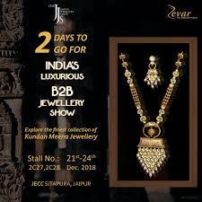 India S Luxurious B2b Jewellery Show Jewelry Show Jewellery Exhibition Jaipur Jewelry