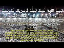 Terus arti lengkap dan maknanya apa? Bacaan Talbiyah Haji Dan Umroh Umroh Q