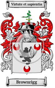 Brownrigg Name Meaning, Family History, Family Crest & Coats of Arms