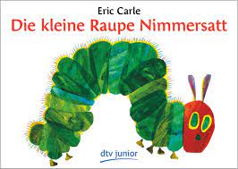 Немецкий для мамы и ребенка. Amazon Com Die Kleine Raupe Nimmersatt The Very Hungry Caterpillar German Edition 9783423079228 Carle Eric Books