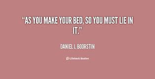 Quotes About Making Your Bed 28 Quotes