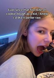 Ever Since My First Bite of Cookie Dough