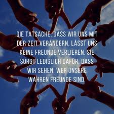 Die Tatsache Dass Wir Uns Mit Der Zeit Verandern Lasst Uns Keine Freunde Verlieren S Wahre Freundschaft Zitate Freundschaft Zitate Spruche Uber Freundschaft