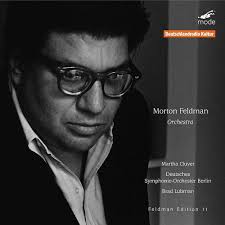Bradley Lubman, Morton Feldman, Deutsches Symphonie-Orchester Berlin,  Morton Feldman, Bradley Lubman, Martha Culver
